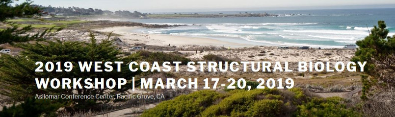 2019 West Coast Stuctural Biology Workshop