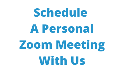 Schedule A Personal Zoom Meeting With Us