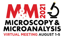 M&M 2021 Microscopy and Microanalysis