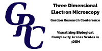 GRC - Visualizing Biological Complexity Across Scales in 3DEM